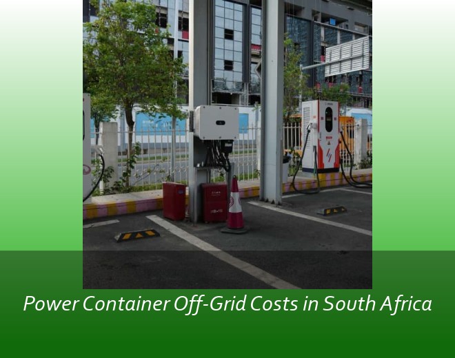 Power Container Off-Grid Costs in South Africa